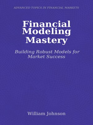 cover image of Financial Modeling Mastery